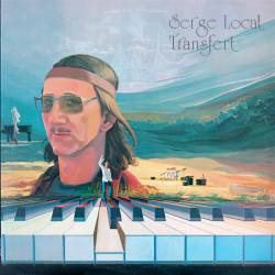 Serge Locat : Transfert